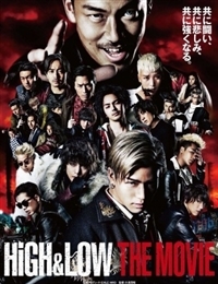 HIGH&LOW: The Movie