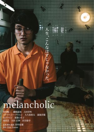 Melancholic (2019)
