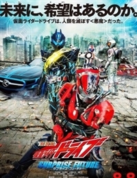 Kamen Rider Drive: Surprise Future